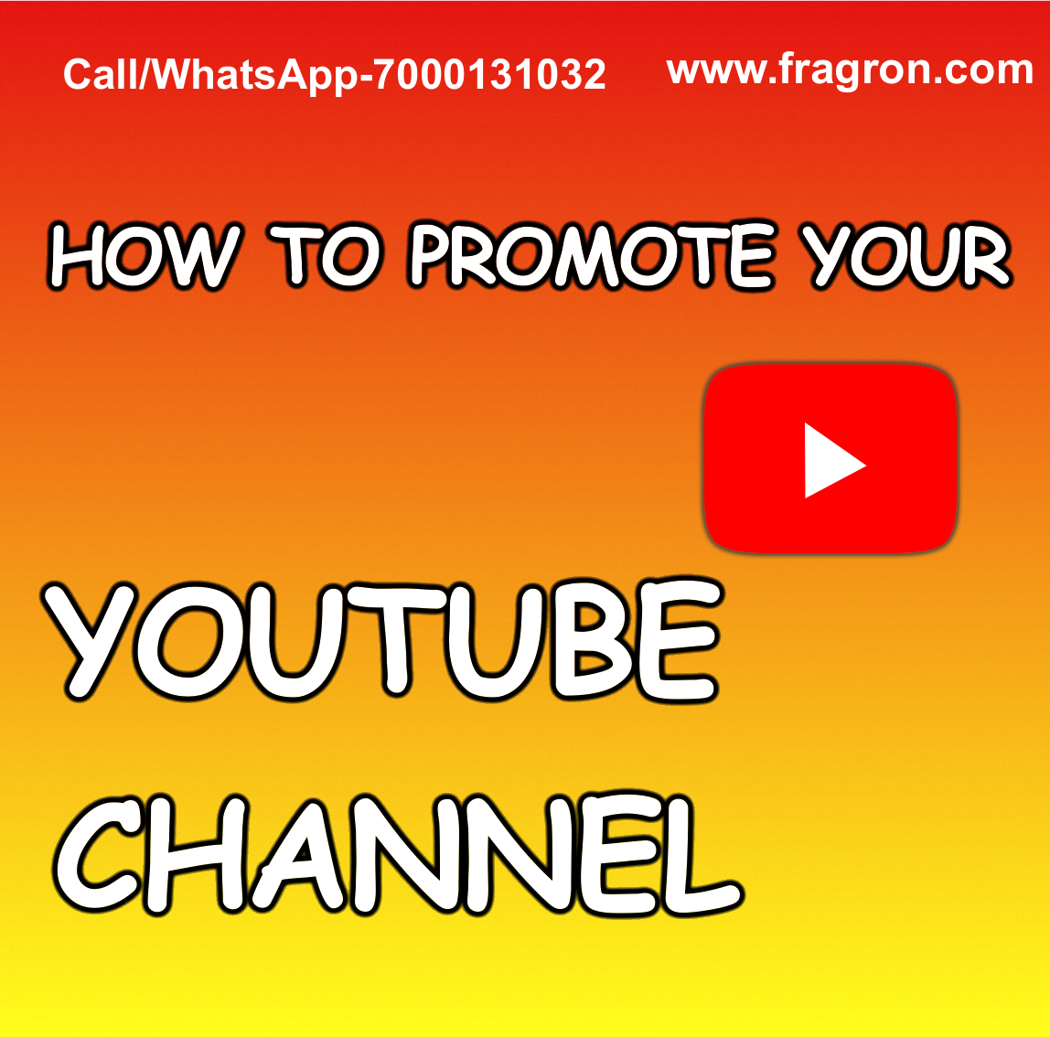 How To Promote your Youtube Channel